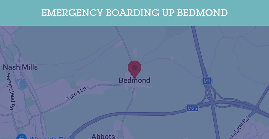 Emergency Boarding Up Services in Bedmond - WD5
