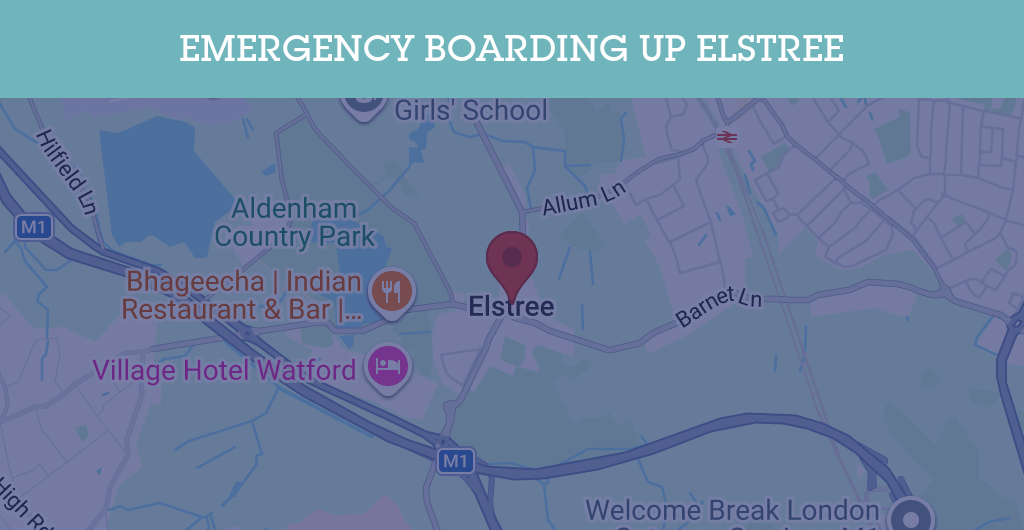 Emergency Boarding Up Services in Elstree - WD6