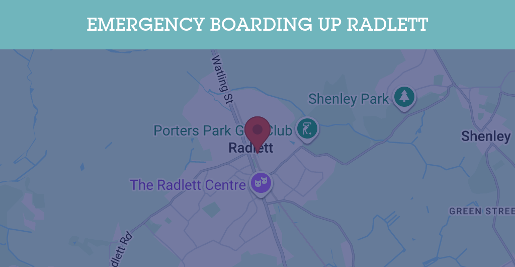 Emergency Boarding Up Services in Radlett - WD7