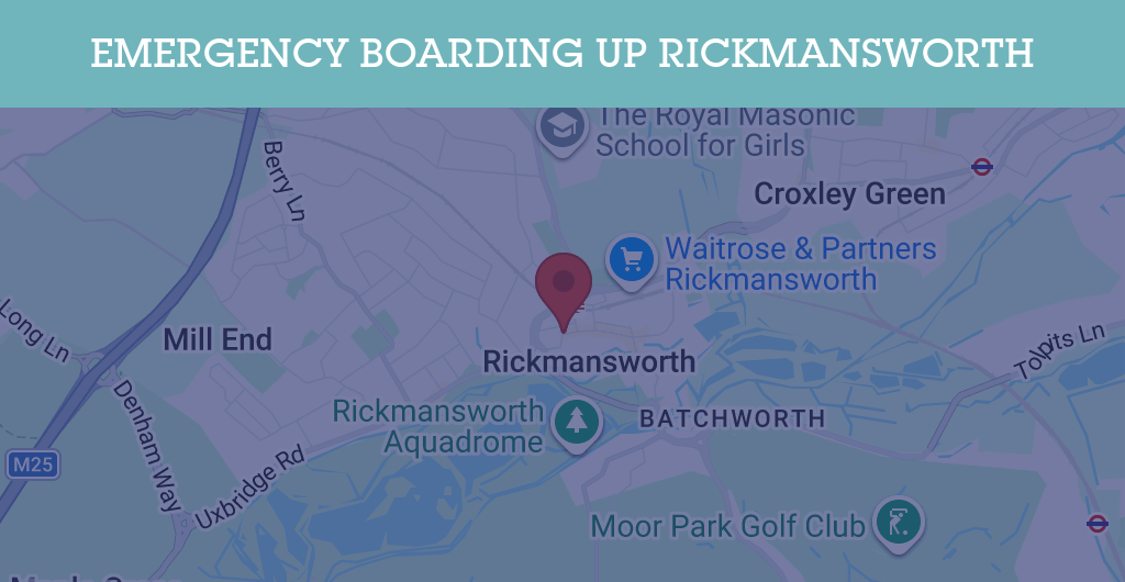 Emergency Boarding Up Services in Rickmansworth - WD3